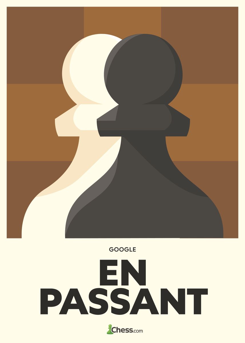 En Passant / Google En Passant