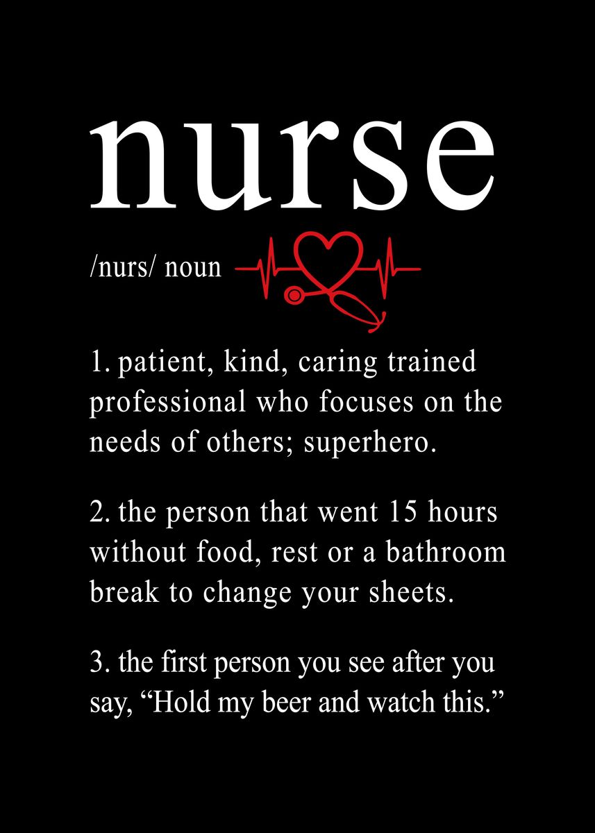 'Funny Nurse Definition' Poster, picture, metal print, paint by Alexis ...