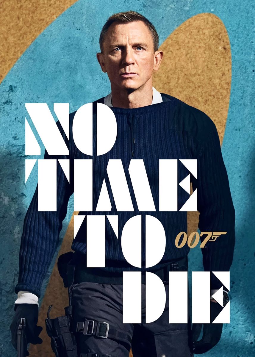 'No Time To Die 007' Poster, picture, metal print, paint by Wall Art ...