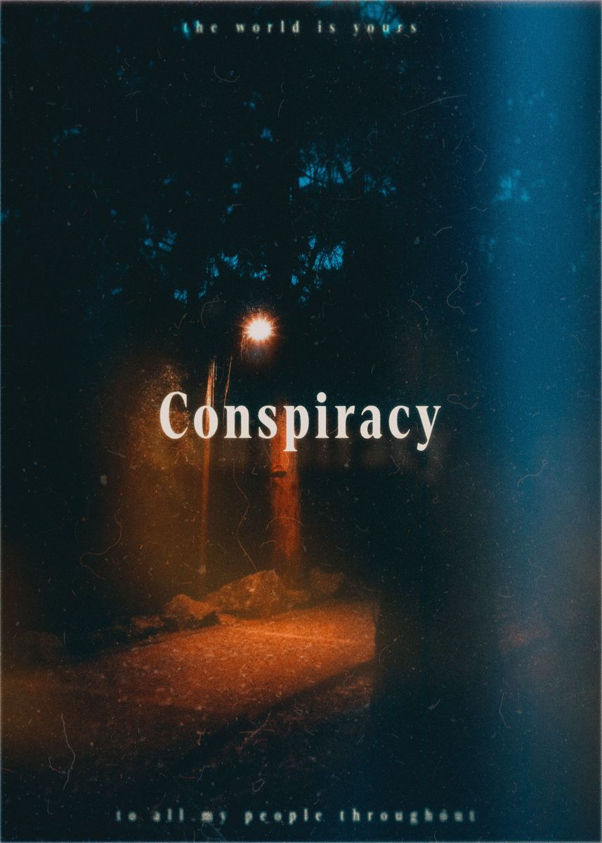 'Conspiracy' Poster, picture, metal print, paint by Patricio Afonso ...