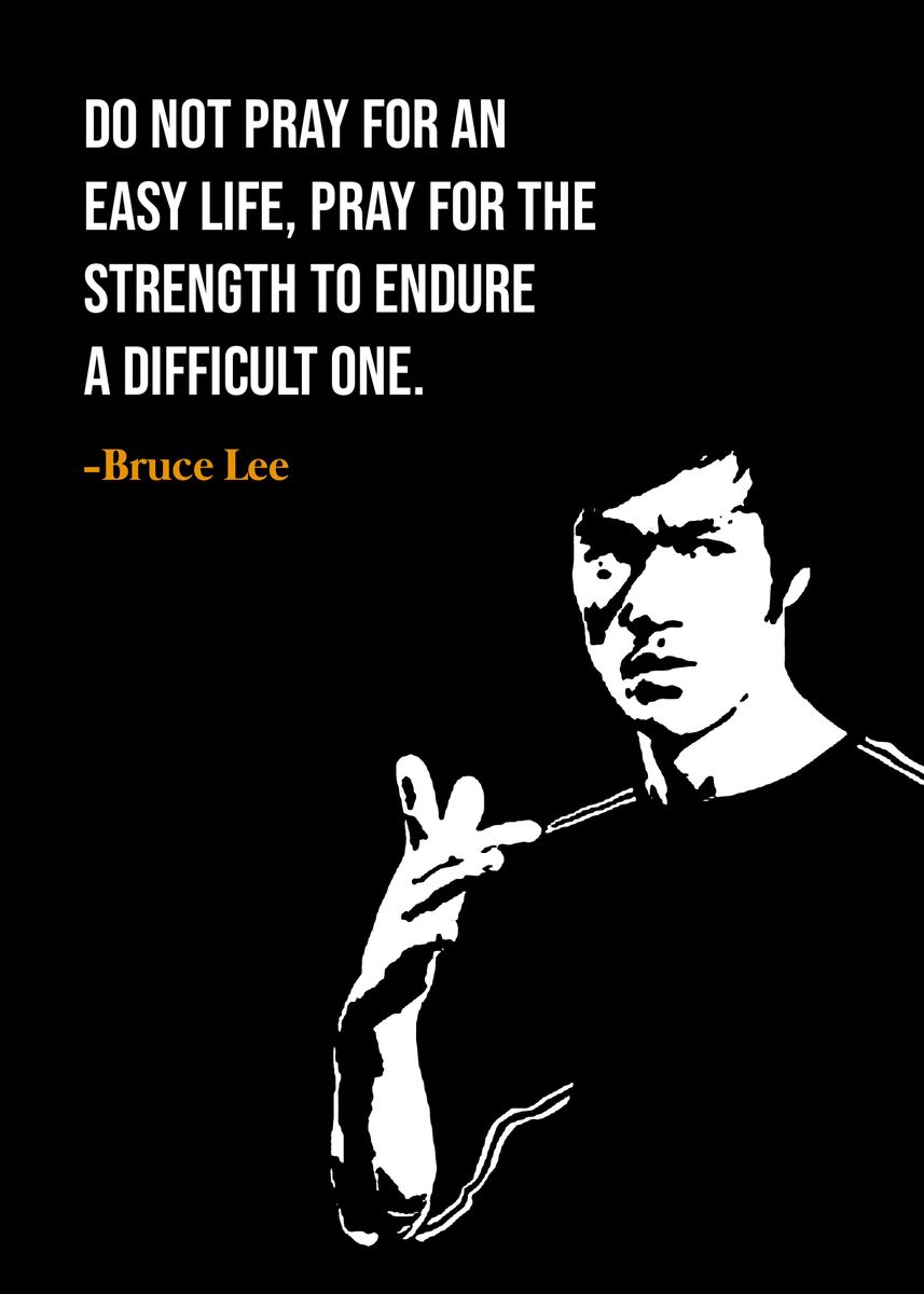 'Bruce Lee quotes ' Poster, picture, metal print, paint by Twenty ...