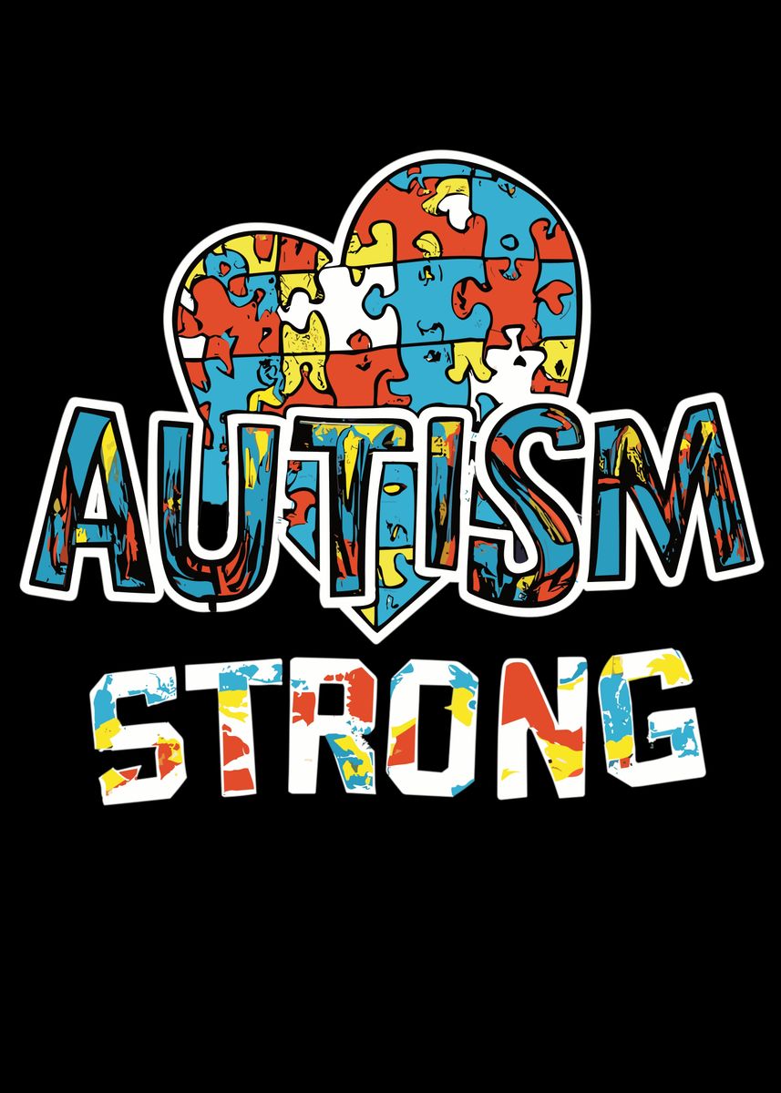 'Autism Strong' Poster, picture, metal print, paint by ZS C O M M E R C ...