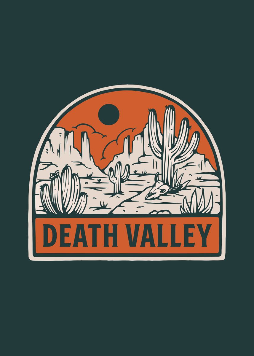 'Death Valley' Poster, picture, metal print, paint by TerpeneTom | Displate