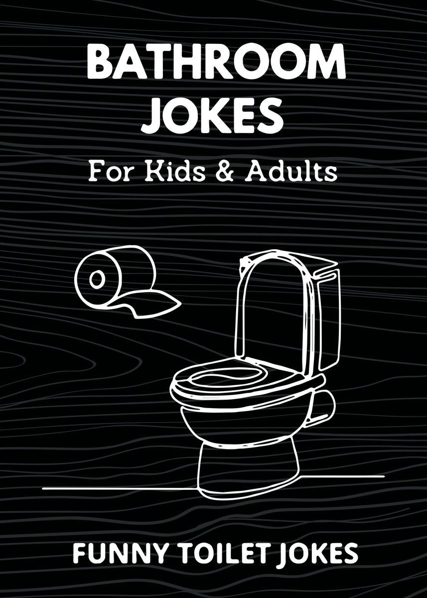 'Funny Toilet Jokes' Poster, picture, metal print, paint by Metal ...