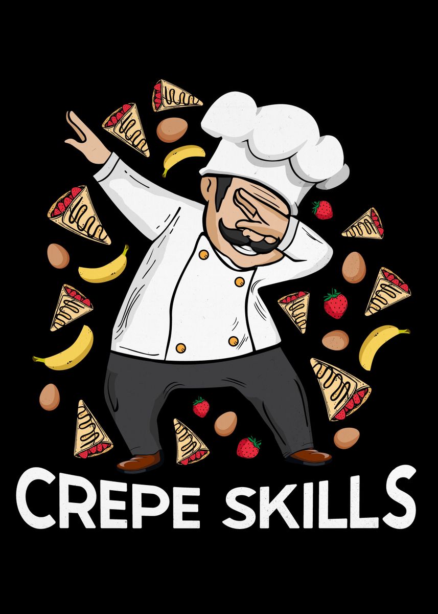 'Crepe Chef Crepes Lover' Poster, picture, metal print, paint by