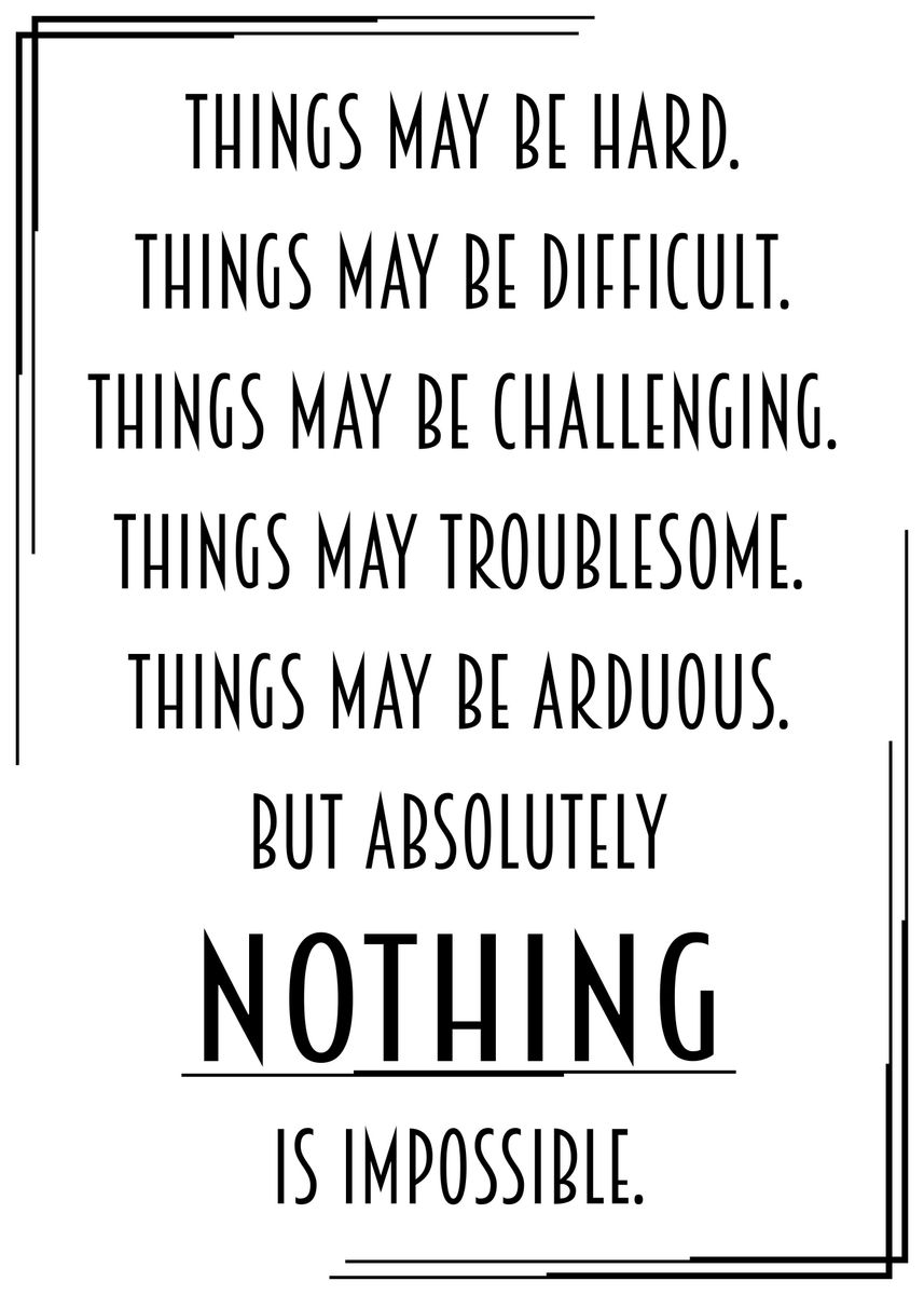 'Nothing Is Impossible' Poster, picture, metal print, paint by Josh B ...