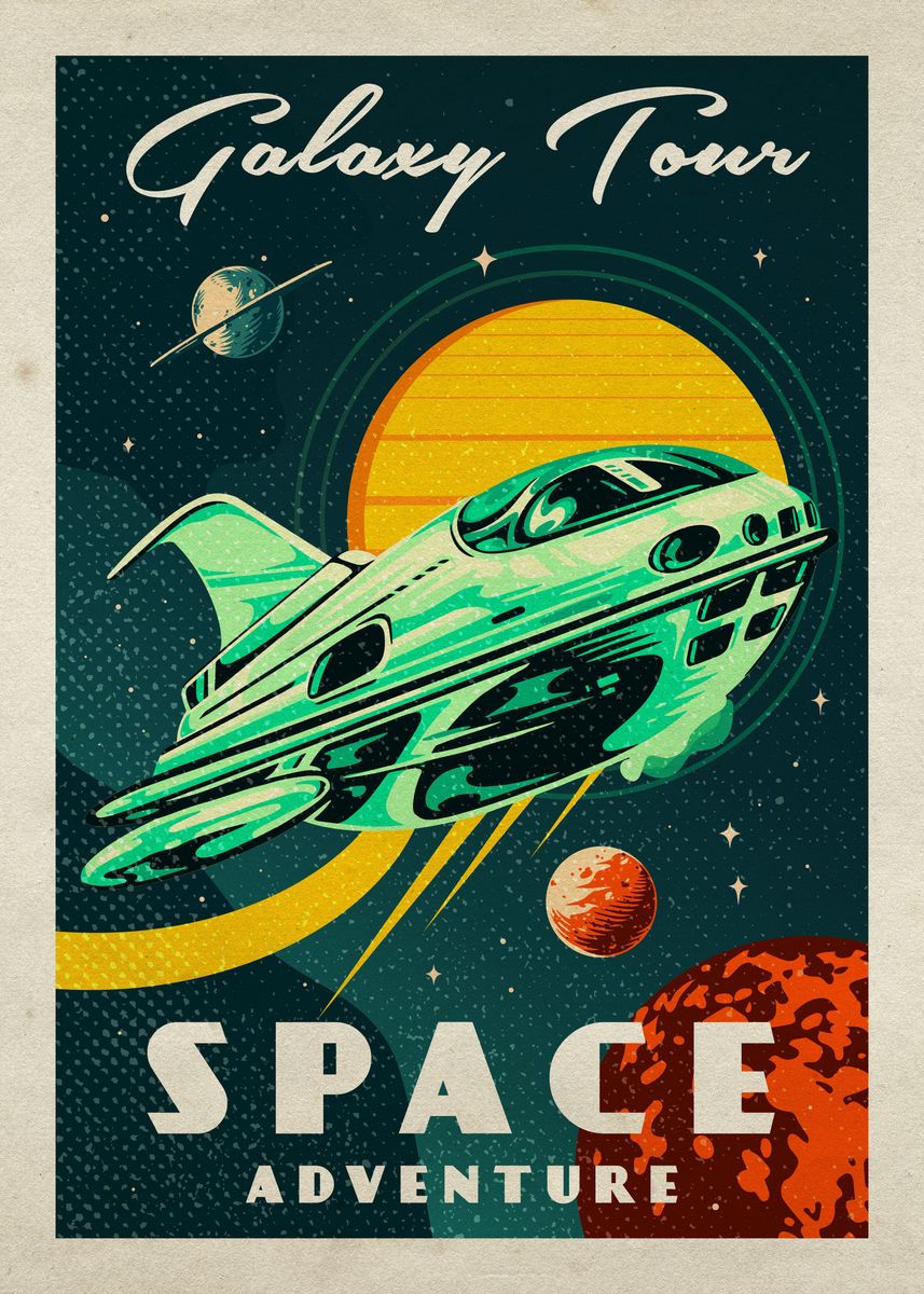 'Galaxy Space Tour' Poster, picture, metal print, paint by Synthwave ...