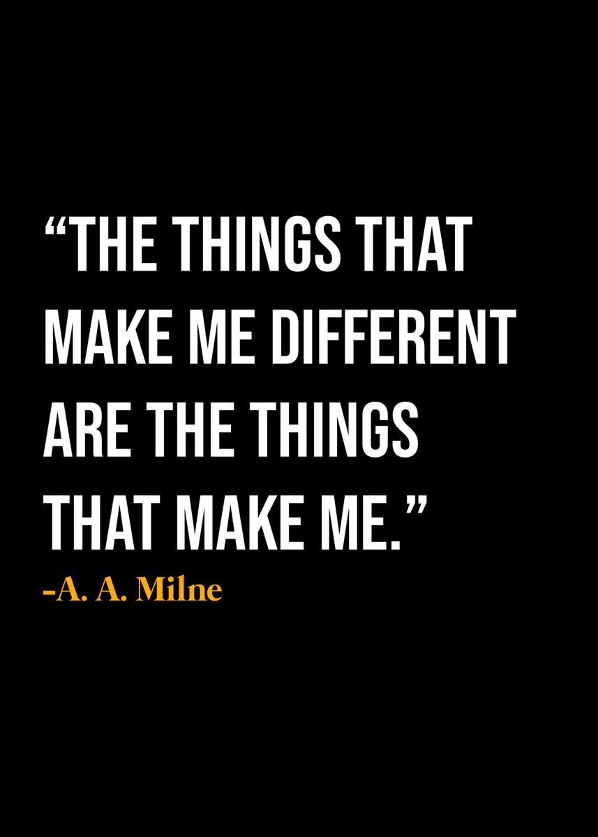 'A A Milne Quotes ' Poster, picture, metal print, paint by KLIP ...