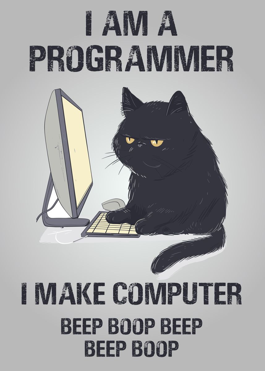 'Cat Programmer Computer' Poster, picture, metal print, paint by Usama ...