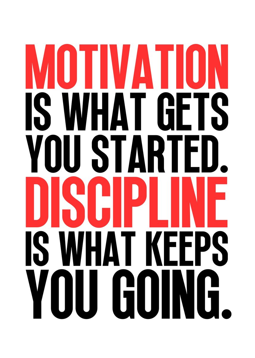 'Motivation VS Discipline' Poster, picture, metal print, paint by ...