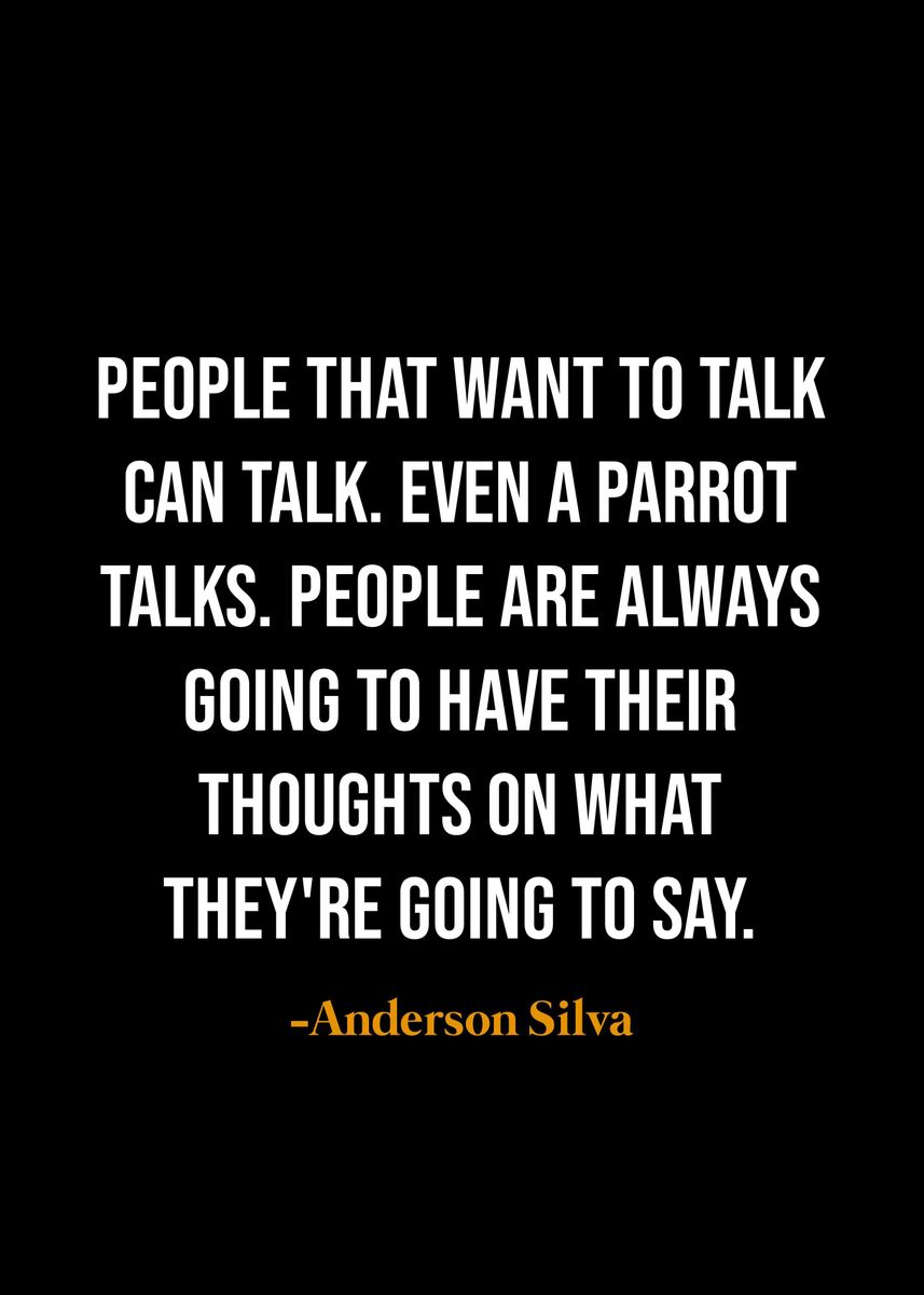 'Anderson Silva quotes ' Poster, picture, metal print, paint by Quotes ...