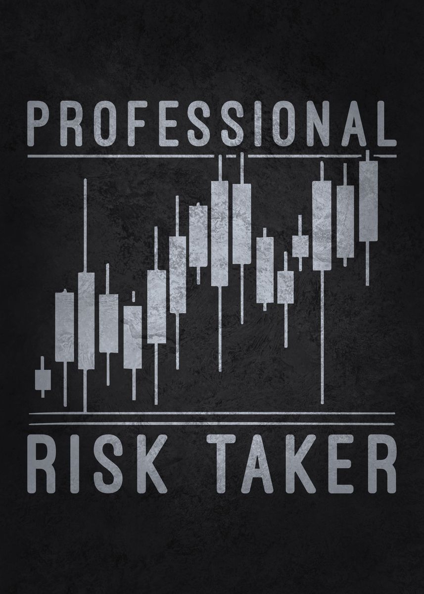 'Professional Risk Taker' Poster, picture, metal print, paint by CHAN ...