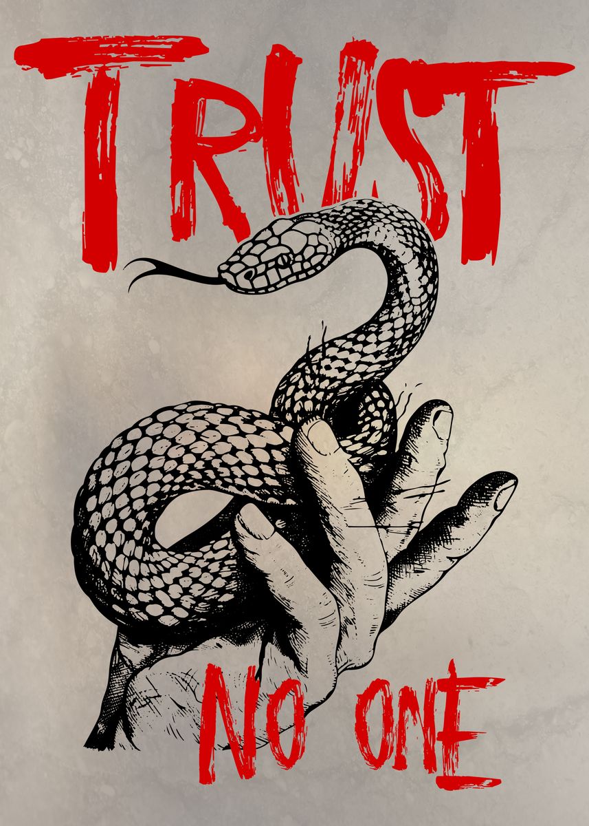 Trust No One Snake Art Poster Picture Metal Print Paint By 21 MXM Trust No One Snake Art Poster Picture Metal Print Paint By 21 MXM