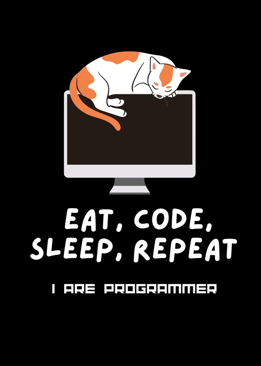 'Cat Funny Programming' Poster, picture, metal print, paint by Animal ...