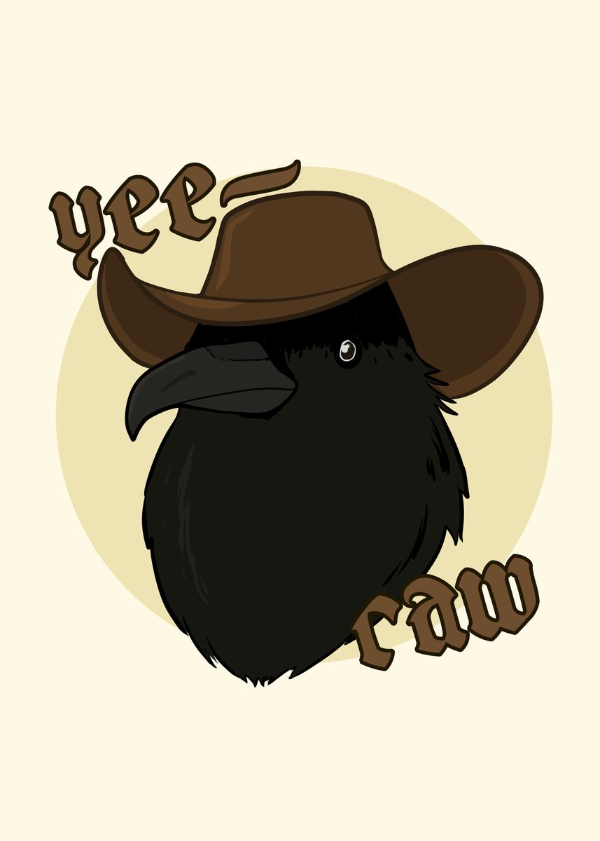 Yeecaw 'Yee Caw Cowboy Crow' Poster, picture, metal print, paint by Rory ...