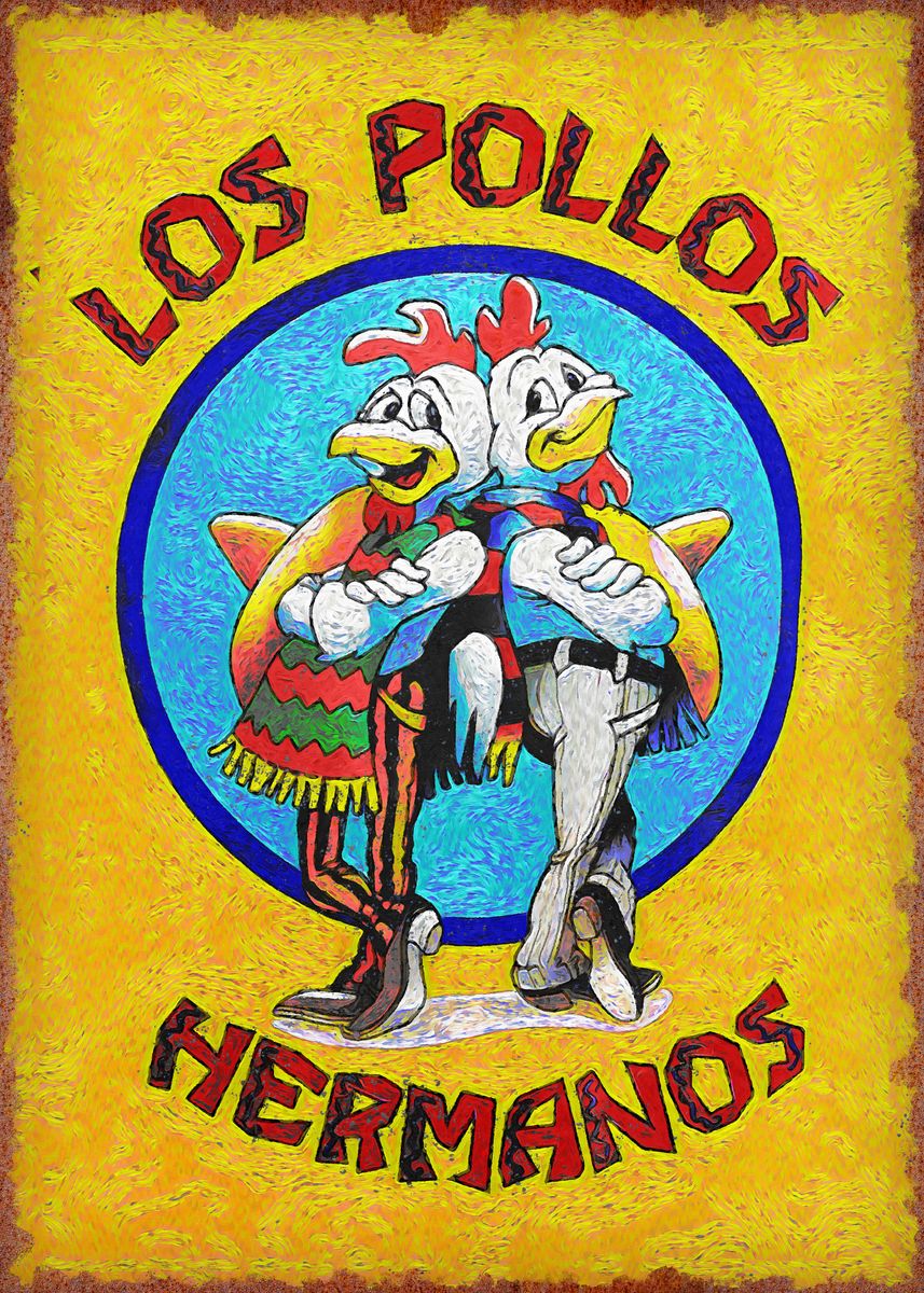 'Los Pollos Hermanos Sign' Poster, picture, metal print, paint by Greatest of All Time Poster ...