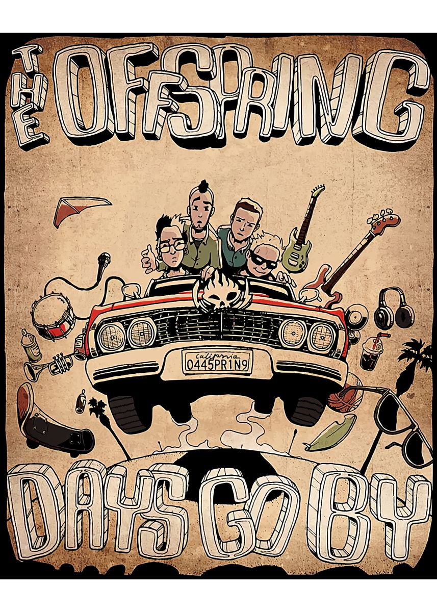 'The Offspring Days Go By' Poster, picture, metal print, paint by cah ...