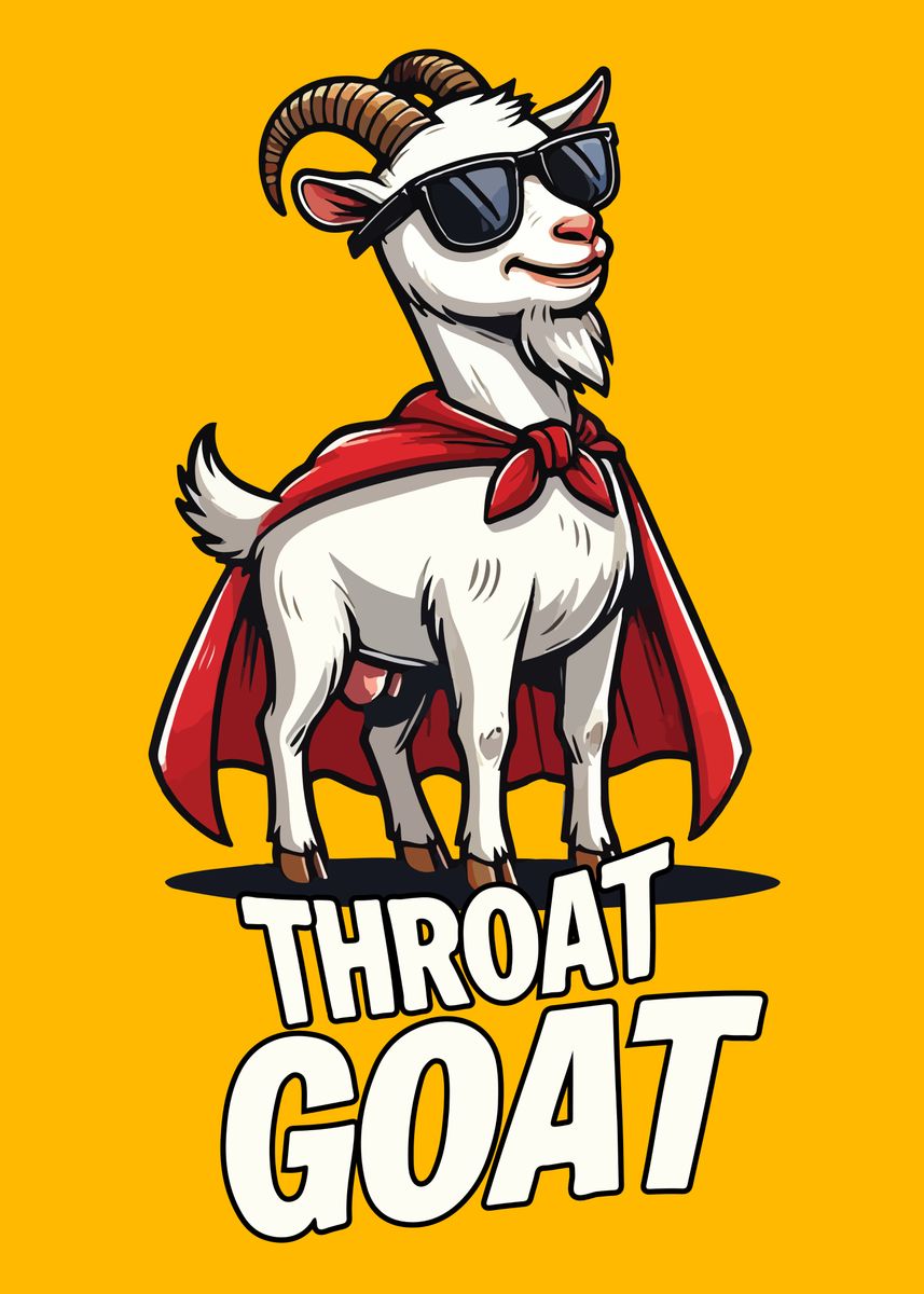 'Throat Goat Superhero' Poster, picture, metal print, paint by ...