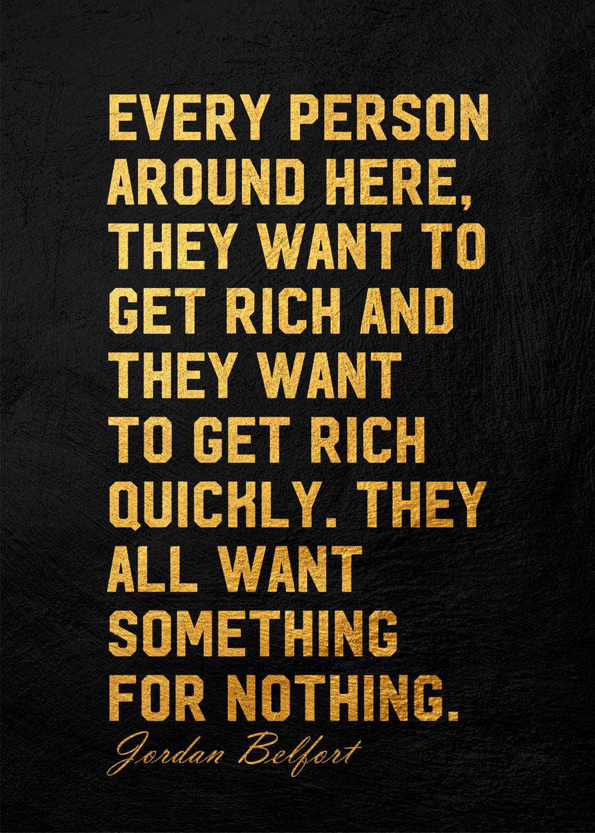 'Jordan Belfort Quote' Poster, picture, metal print, paint by Lowpoly ...