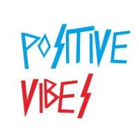 positive vibes