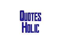 Quotes Holic